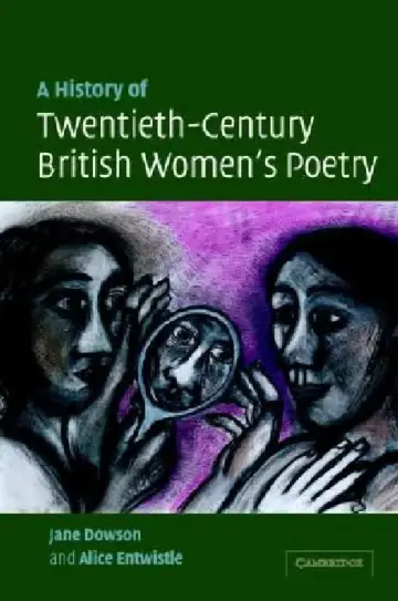 Cover of A History of Twentieth-Century British Women's Poetry