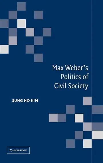 Cover of Max Weber's Politics of Civil Society