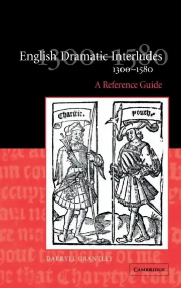 Cover of English Dramatic Interludes, 1300-1580