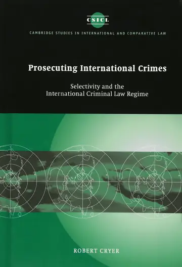 Cover of Prosecuting International Crimes