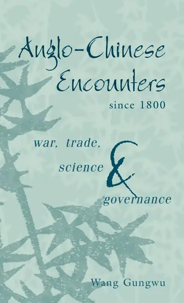 Cover of Anglo-Chinese Encounters since 1800