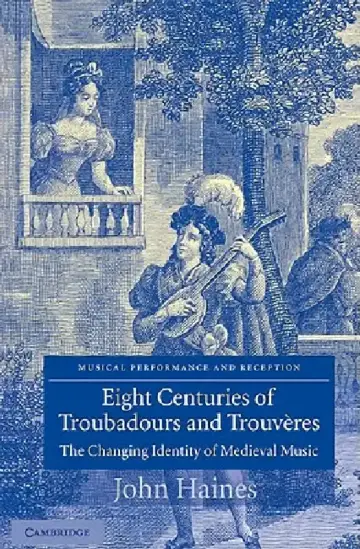 Cover of Eight Centuries of Troubadours and Trouv Res