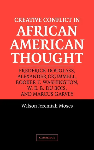 Cover of Creative Conflict in African American Thought