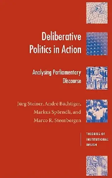 Cover of Deliberative Politics in Action