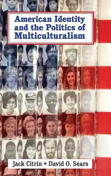 Cover of American Identity and the Politics of Multiculturalism