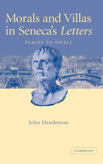 Cover of Morals and Villas in Seneca's Letters