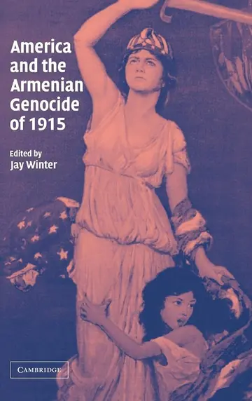Cover of America and the Armenian Genocide of 1915