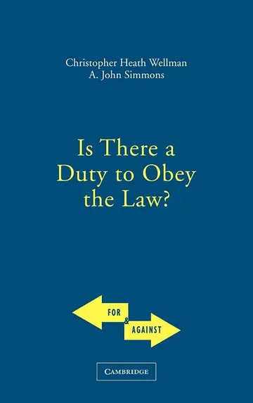 Cover of Is There a Duty to Obey the Law?