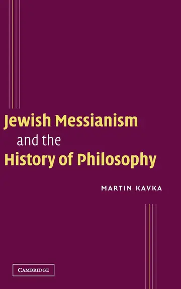 Cover of Jewish Messianism and the History of Philosophy