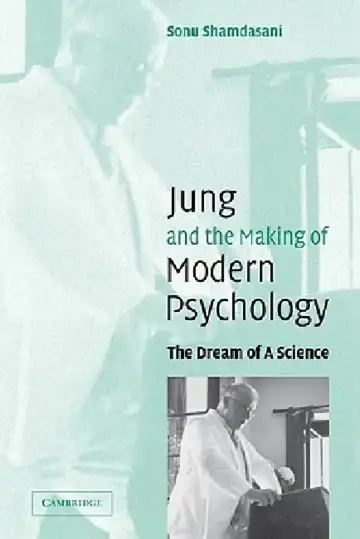 Cover of Jung and the Making of Modern Psychology