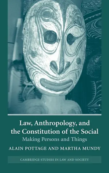 Cover of Law, Anthropology, and the Constitution of the Social