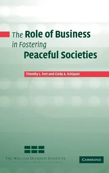 Cover of The Role of Business in Fostering Peaceful Societies