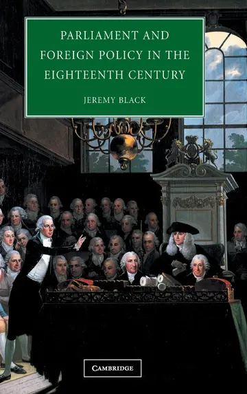 Cover of Parliament and Foreign Policy in the Eighteenth Century