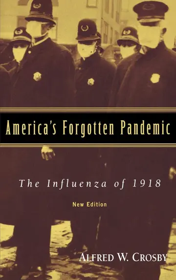 Cover of America's Forgotten Pandemic