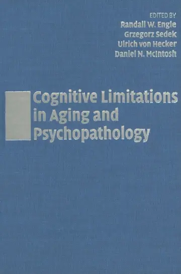 Cover of Cognitive Limitations in Aging and Psychopathology