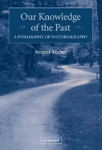 Cover of Our Knowledge of the Past
