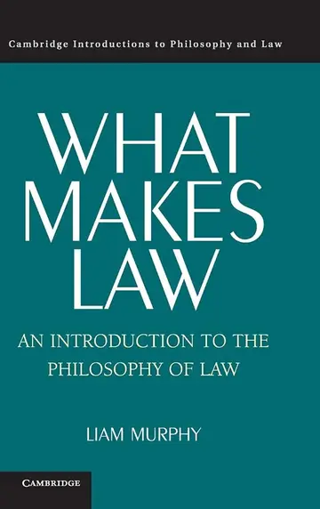 Cover of What Makes Law