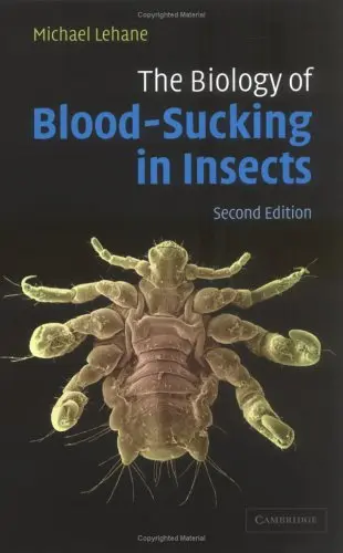 Cover of The Biology of Blood-Sucking in Insects