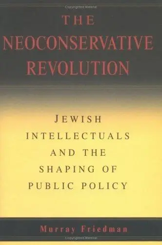 Cover of The Neoconservative Revolution