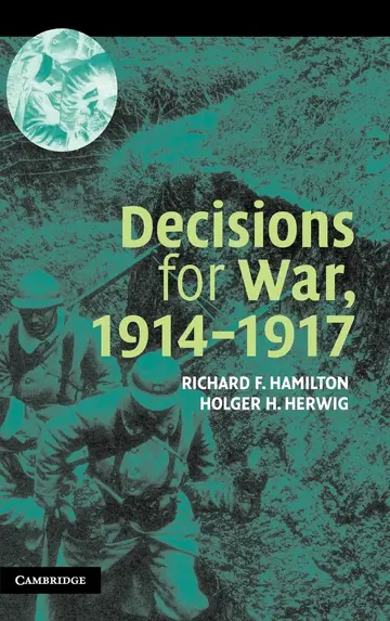 Cover of Decisions for War, 1914–1917