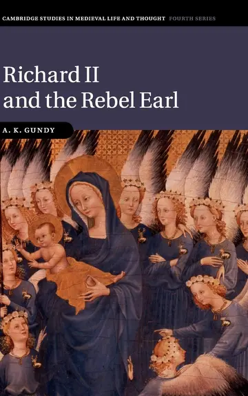Cover of Richard II and the Rebel Earl