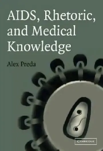 Cover of AIDS, Rhetoric, and Medical Knowledge