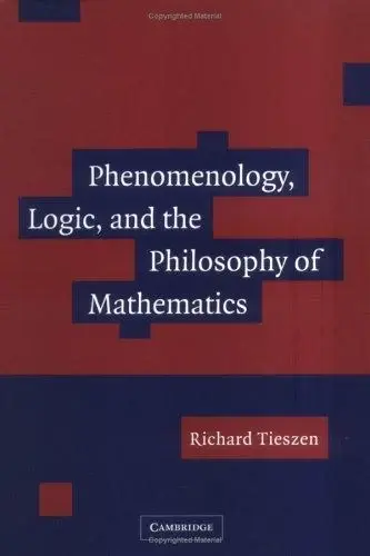 Cover of Phenomenology, Logic, and the Philosophy of Mathematics