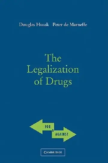 Cover of The Legalization of Drugs