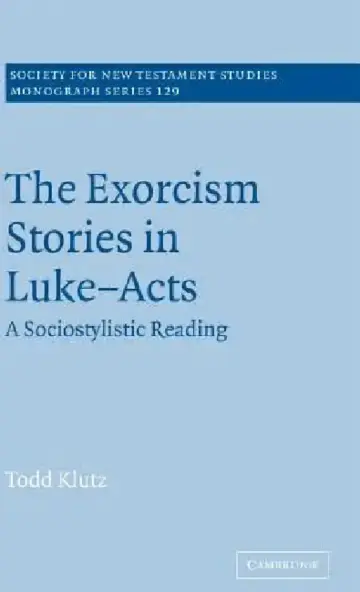Cover of The Exorcism Stories in Luke-Acts