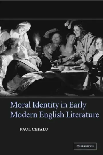 Cover of Moral Identity in Early Modern English Literature