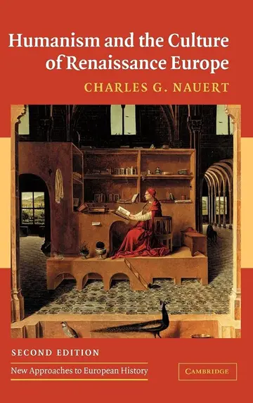 Cover of Humanism and the Culture of Renaissance Europe