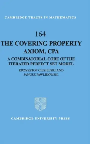 Cover of The Covering Property Axiom, CPA