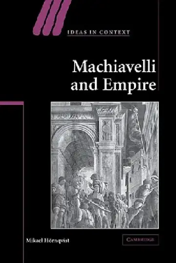 Cover of Machiavelli and Empire