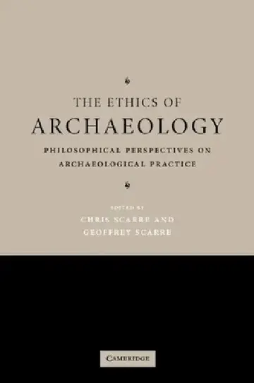 Cover of The Ethics of Archaeology