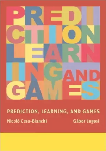 Cover of Prediction, Learning, and Games