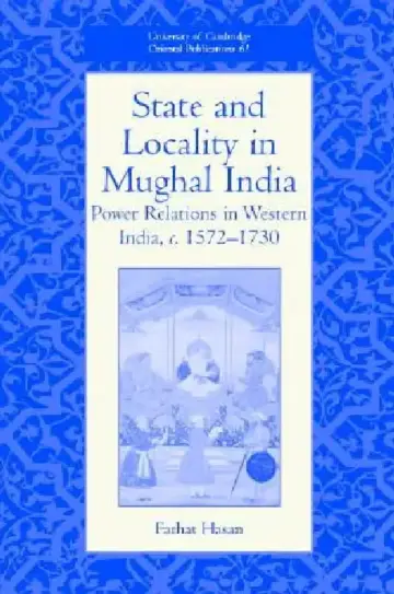 Cover of State and Locality in Mughal India