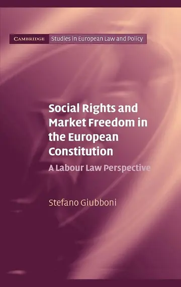 Cover of Social Rights and Market Freedom in the European Constitution