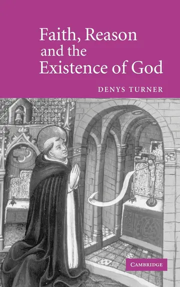 Cover of Faith, Reason and the Existence of God