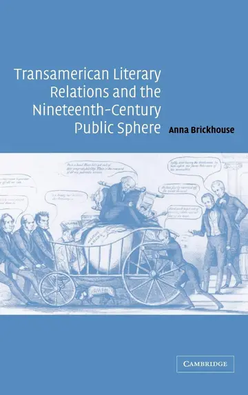 Cover of Transamerican Literary Relations and the Nineteenth-Century Public Sphere