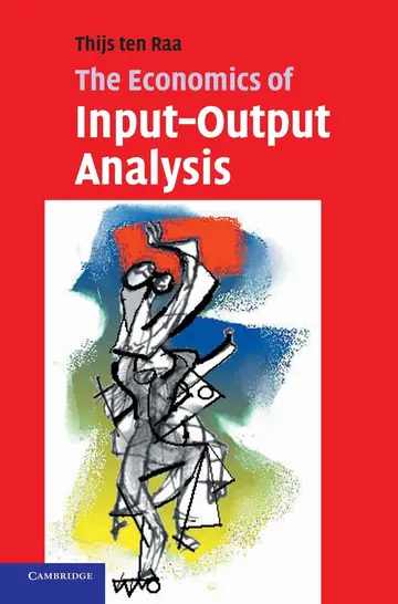 Cover of The Economics of Input-Output Analysis