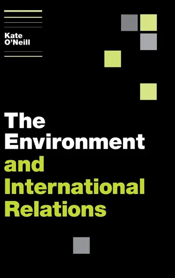Cover of The Environment and International Relations