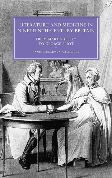 Cover of Literature and Medicine in Nineteenth-Century Britain