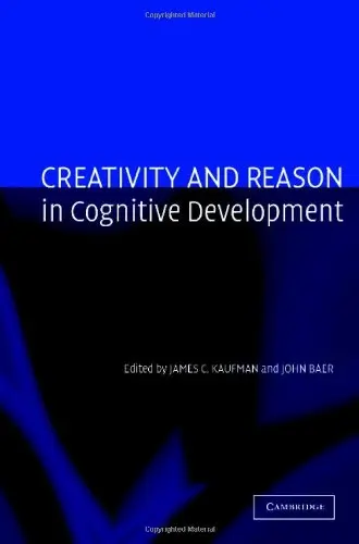 Cover of Creativity and Reason in Cognitive Development