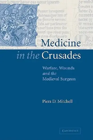 Cover of Medicine in the Crusades