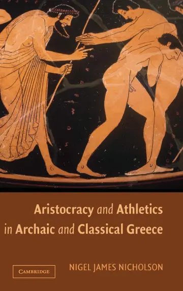 Cover of Aristocracy and Athletics in Archaic and Classical Greece