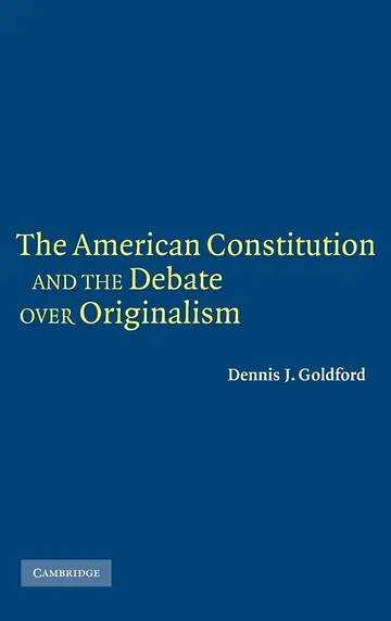 Cover of The American Constitution and the Debate over Originalism