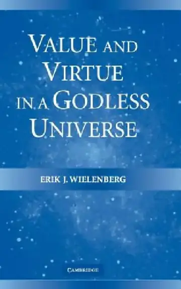 Cover of Value and Virtue in a Godless Universe
