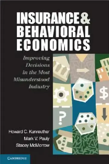 Cover of Insurance and Behavioral Economics