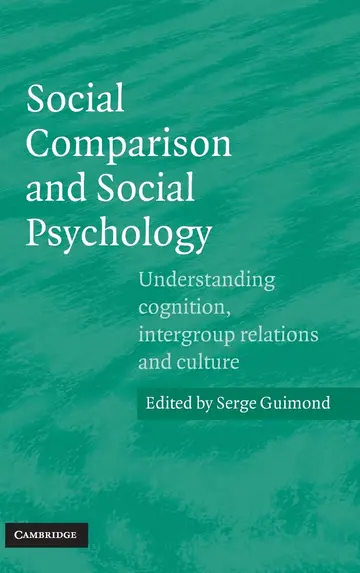 Cover of Social Comparison and Social Psychology