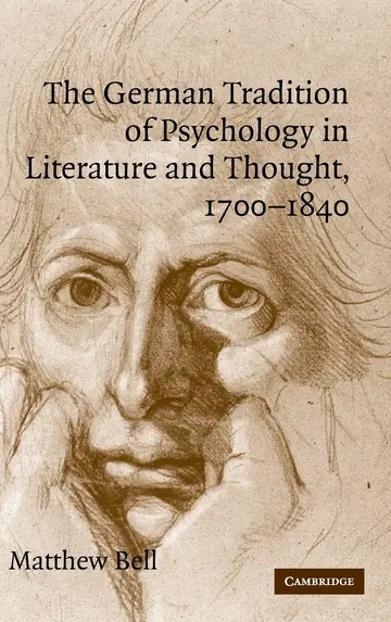 Cover of The German Tradition of Psychology in Literature and Thought, 1700–1840